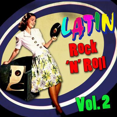 Latin Rock 'n Roll, Vol. 2