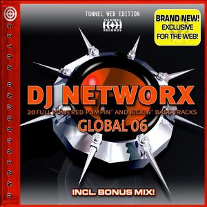 Tunnel DJ Networx Global 6