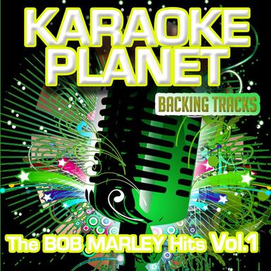 No Woman, No Cry - Karaoke Version In the Art of Bob Marley