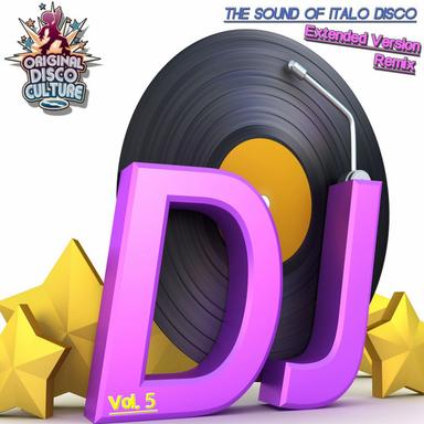 Extended Version & Remix, Vol. 5 - The Sound of Italo Disco