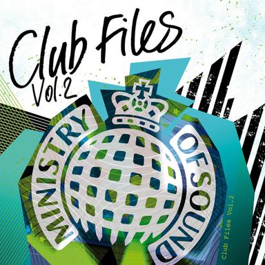Ministry of Sound - Club Files (Vol. 2)