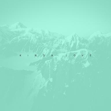 Kinda Love - Original Mix