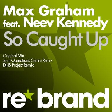 So Caught Up - Original Mix