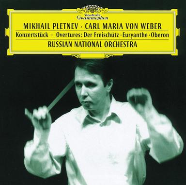 Weber: Konzertstück; Overtures: Der Freischütz · Euryanthe · Oberon