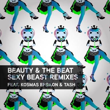 Sexy Beast - Kosmas Epsilon Remix