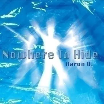 Nowhere To Hide