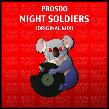Night Soldiers - Original Mix