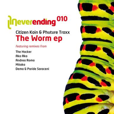 The Worm - Aka Aka Remix