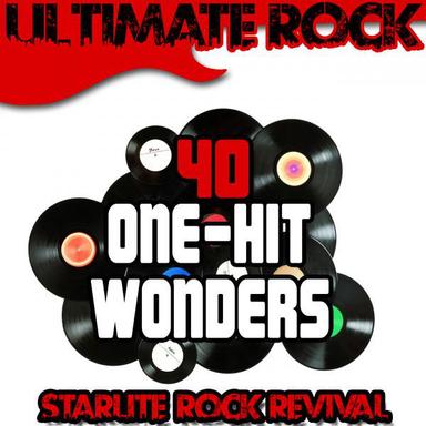 Ultimate Rock: 40 One-Hit Wonders