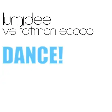 Dance! - 2013 Radio Mix