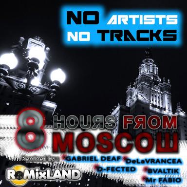 8 Hours From Moscow - Original Mix