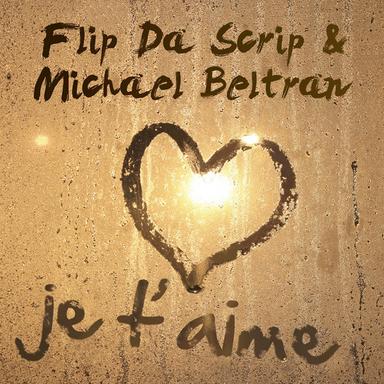 Je t'aime - Sir-G and Michael Beltran's Radio Edit