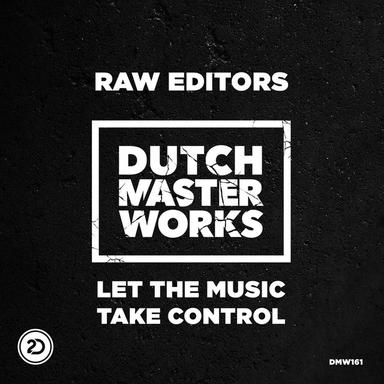 Let the Music Take Control - Original Mix