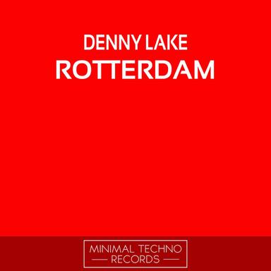 Rotterdam - Original Mix