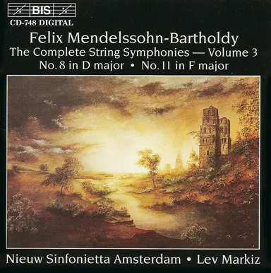 Mendelssohn: String Symphonies Nos. 8 and 11