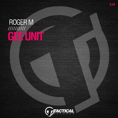 Gee Unit - Roger-M Miami Music Week Mix
