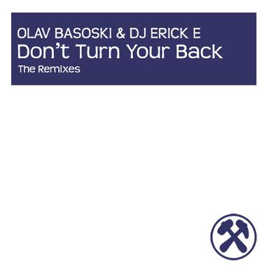 Don't Turn Your Back - Olav Basoski Remix