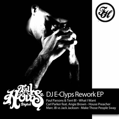 Make Those People Sway - DJ E-Clyps Remix