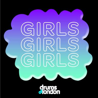 Girls Girls Girls - Radio Edit