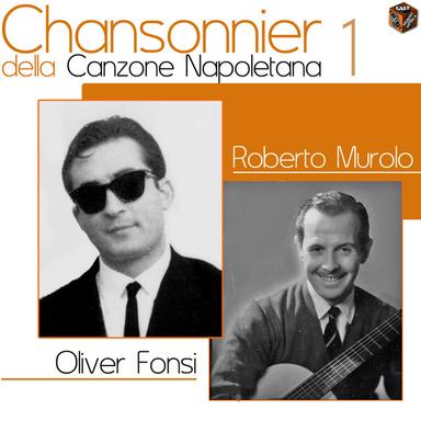 Chansonnier della canzone napoletana, Vol. 1
