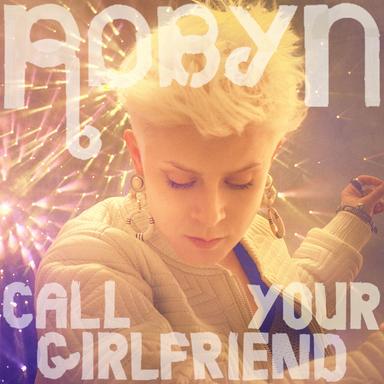 Call Your Girlfriend - Edit