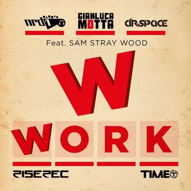 Work - NRD1 Radio Edit