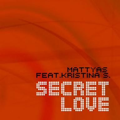 Secret Love (feat. Kristina S) - English Version Radio Edit