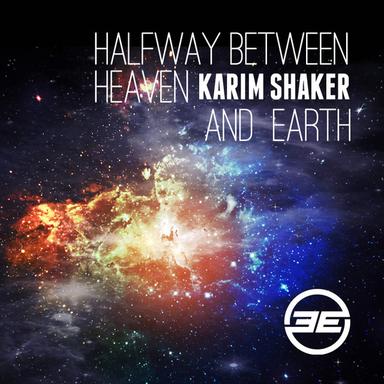 Halfway Between Heaven And Earth - Original Mix