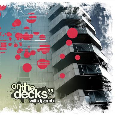 On the decks: with DJ Zombi