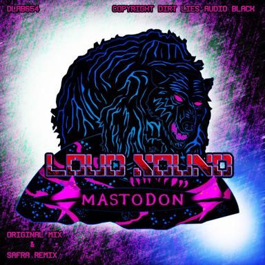 Mastodon - Original Mix
