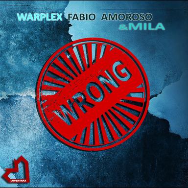 Wrong - Extended Mix