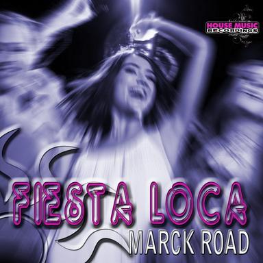 Fiesta Loca (Original Mix)