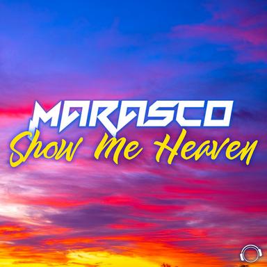 Show Me Heaven - Original Mix