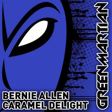 Caramel Delight - Original Mix