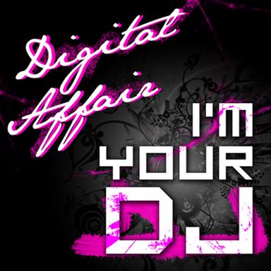 I'm Your Dj - Electro Mix