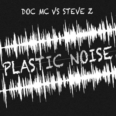 Plastic Noise - Original Mix