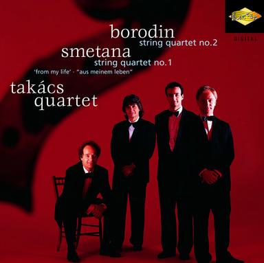 Borodin: String Quartet No. 2 / Smetana: String Quartet No. 1