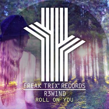 Roll On You - Original Mix