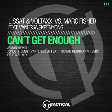 Can't Get Enough - J8Man Remix