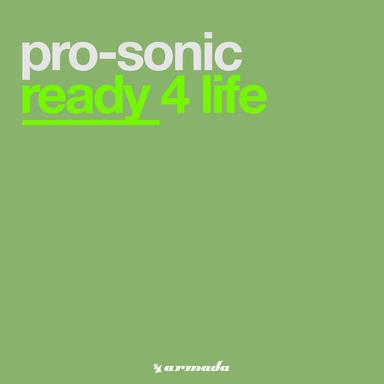 Ready 4 Life - Original Mix