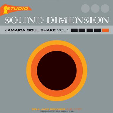 Sound Dimension Jamaica Soul Shake Vol. One