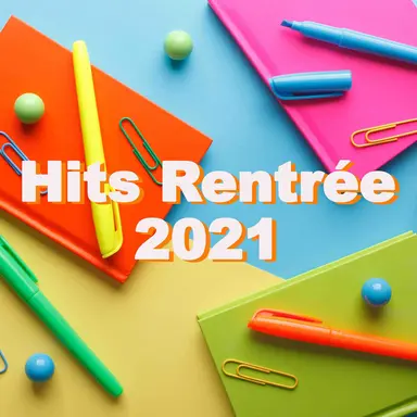 Hits Rentree 2021