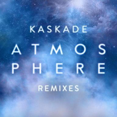 Atmosphere (Redux Mix)