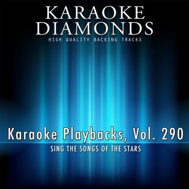Forever Is Over (Karaoke Version) - Originally Performed By the Saturdays