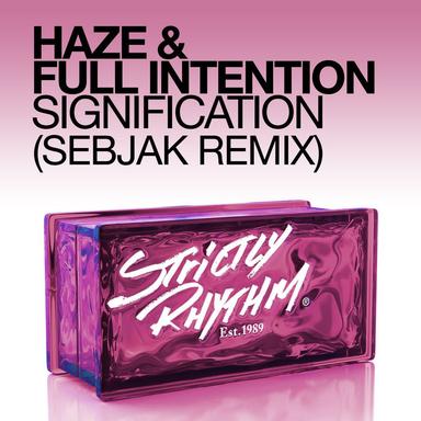 Signification - Sebjak Remix
