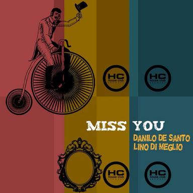 Miss You - Original Mix