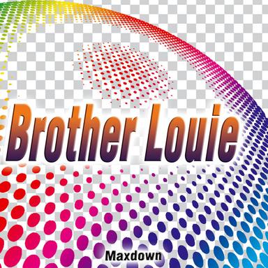 Brother Louie