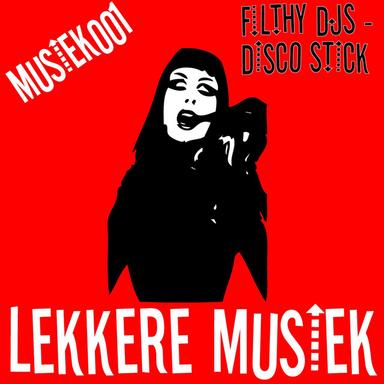 Disco Stick - Original Mix