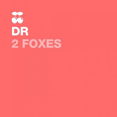 2 Foxes - Beatchuggers Remix
