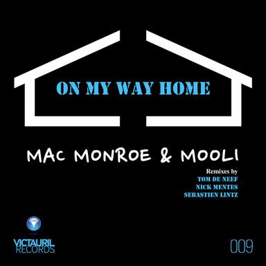 On My Way Home - Nick Mentes Remix